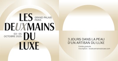 Comité Colbert at Les Deux Mains du Luxe